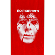 No Manners Deck - 8.25"