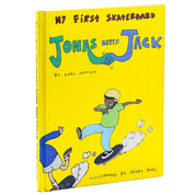 My First Skateboard - Jonas Meets Jack