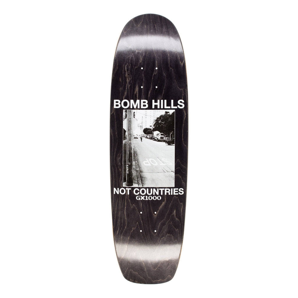 GX1000 Bomb Hills Not Countries Cruiser Deck 9” – Palm Isle Skateshop