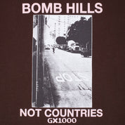 Bomb Hills Not Countries T-Shirt - Marron avec Police Rose