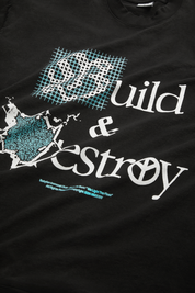 Build & Destroy T-Shirt - Black