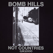 Bomb Hills Not Countries Tee - Black/Grey Font