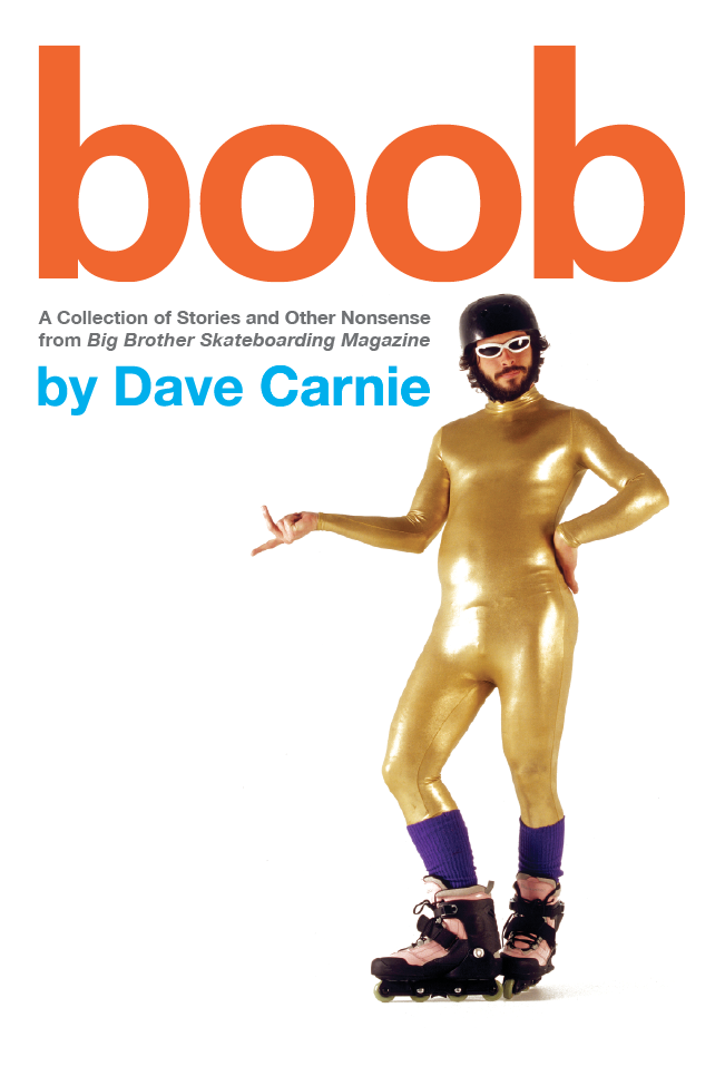 BOOB Livre de Dave Carnie